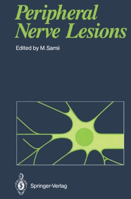 M. Samii - Peripheral Nerve Lesions, E-bok