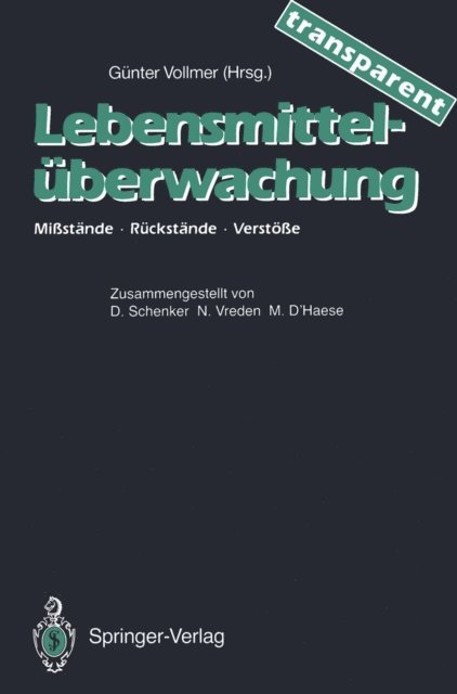 Gunter Vollmer - Lebensmittel-überwachung — transparent, E-bok