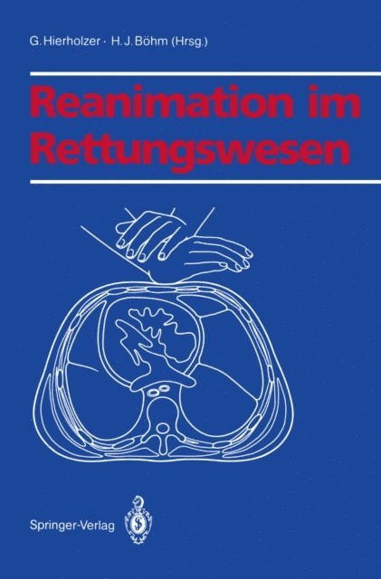 H.J. Bohm, G. Hierholzer - Reanimation im Rettungswesen, E-bok