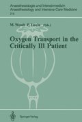 Oxygen Transport in the Critically Ill Patient
