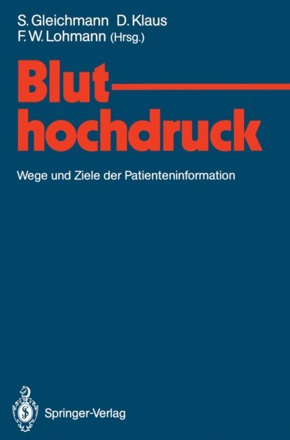 Friedrich W. Lohmann, Dieter Klaus, Sigrid Gleichmann - Bluthochdruck, E-bok