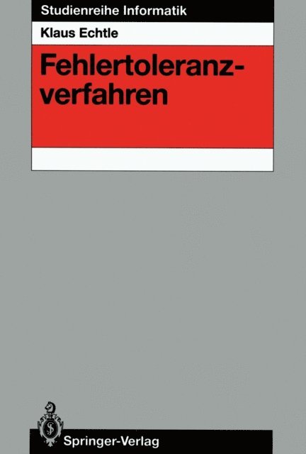Klaus Echtle - Fehlertoleranzverfahren, E-bok