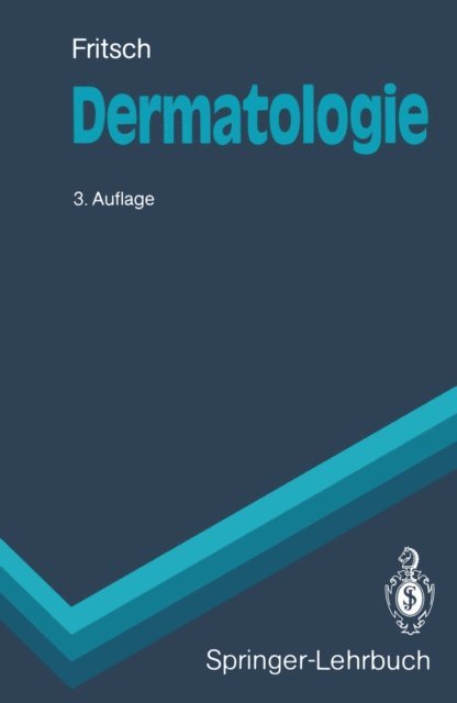 Peter Fritsch - Dermatologie, E-bok