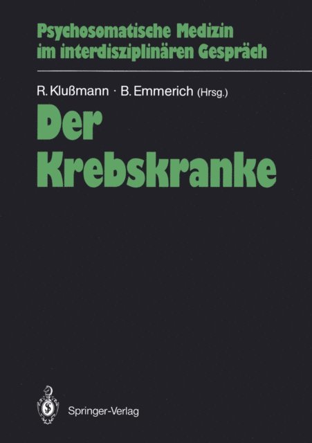 Berthold Emmerich, Rudolf Klumann - Der Krebskranke, E-bok
