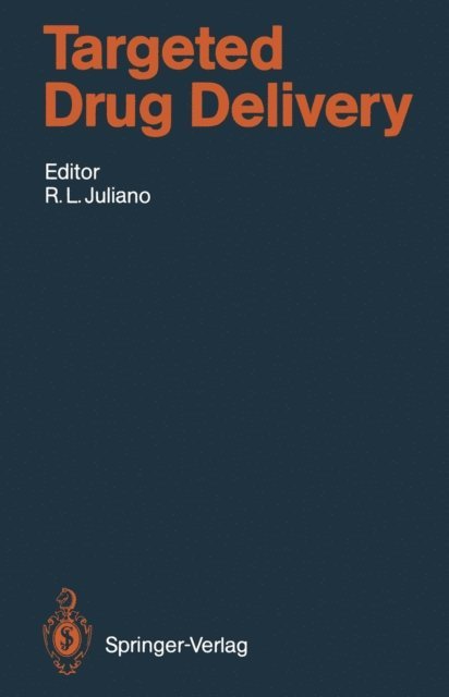 Rudolph L. Juliano - Targeted Drug Delivery, E-bok