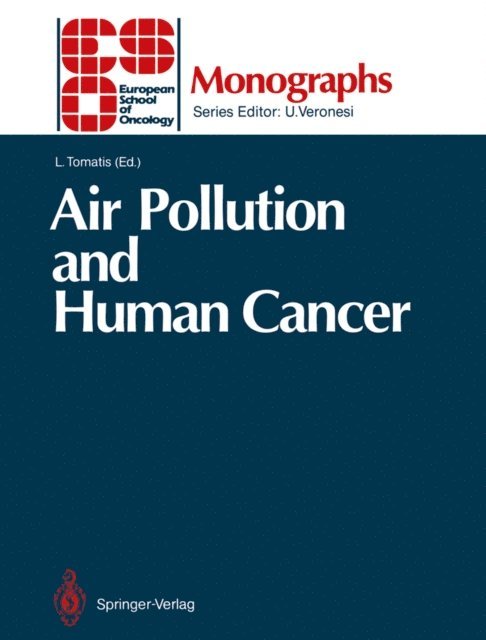 Lorenzo Tomatis - Air Pollution and Human Cancer, E-bok