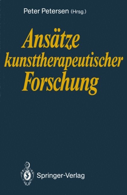 Peter Petersen - Ansätze kunsttherapeutischer Forschung, E-bok