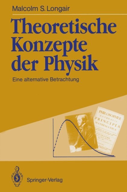 Malcolm S. Longair - Theoretische Konzepte der Physik, E-bok