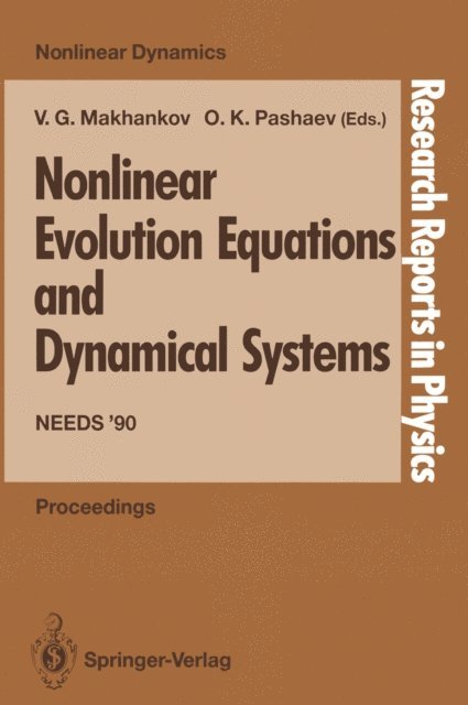 Oktay K. Pashaev, Vladimir G. Makhankov - Nonlinear Evolution Equations and Dynamical Systems, E-bok