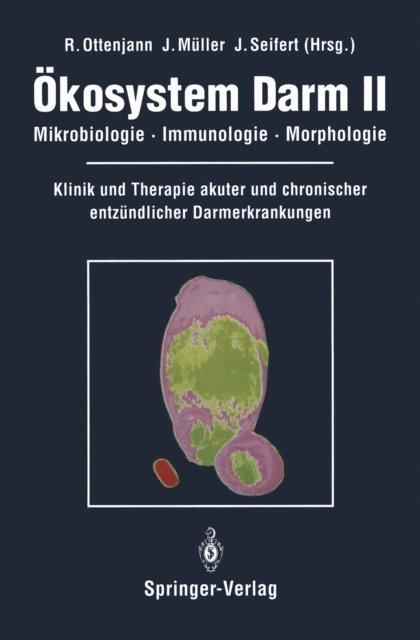 J. Seifert, J. Muller, R. Ottenjann - Ökosystem Darm II, E-bok