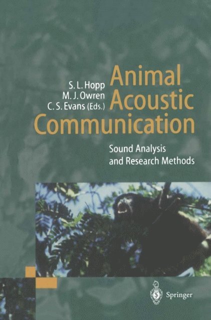 Christopher S. Evans, Michael J. Owren, Steven L. Hopp - Animal Acoustic Communication, E-bok