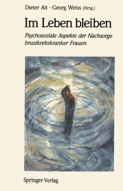 Georg Weiss, Dieter Alt - Im Leben bleiben, E-bok
