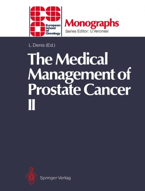 Louis Denis - Medical Management of Prostate Cancer II, E-bok