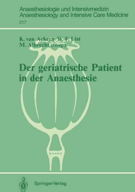Michael Albrecht, Werner F. List, Klaus van Ackern - Der geriatrische Patient in der Anaesthesie, E-bok