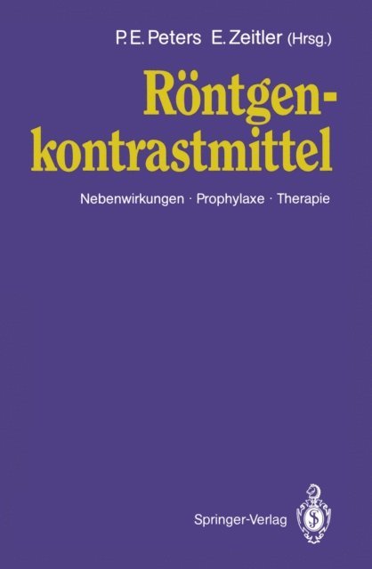 E. Zeitler, P.E. Peters - Röntgen kontrastmittel, E-bok