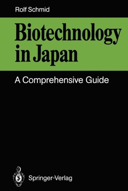 Rolf D. Schmid - Biotechnology in Japan, E-bok