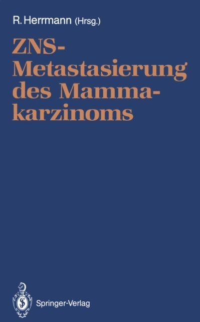 Richard Herrmann - ZNS-Metastasierung des Mammakarzinoms, E-bok