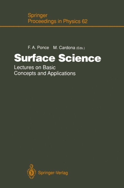 Manuel Cardona, Fernando A. Ponce - Surface Science, E-bok