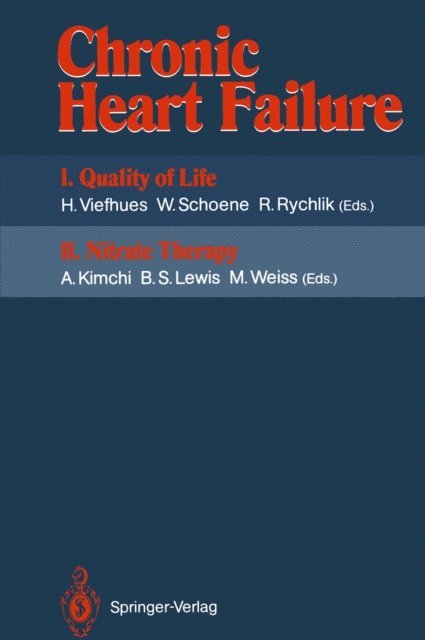 Marija Weiss, Basil S. Lewis, Asher Kimchi, R. Rychlik, Wolfgang Schoene, Herbert Viefhues - Chronic Heart Failure, E-bok
