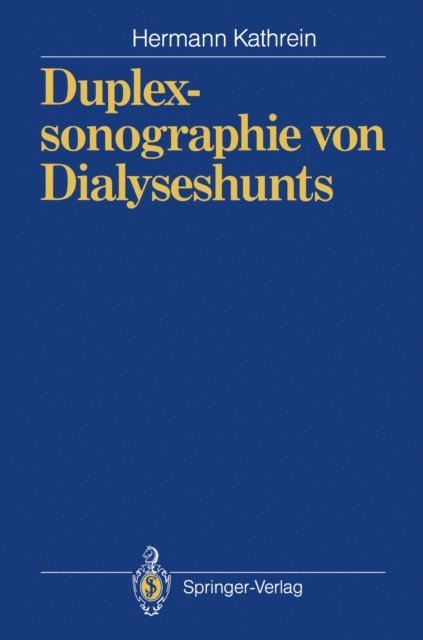 Hermann Kathrein - Duplexsonographie von Dialyseshunts, E-bok