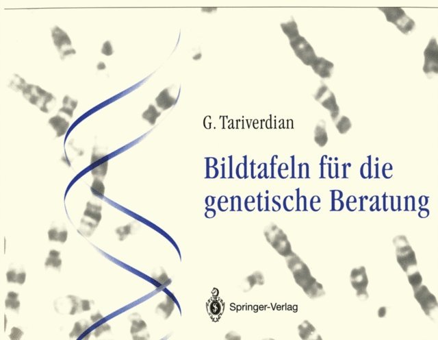 Gholamali Tariverdian - Bildtafeln für die genetische Beratung, E-bok