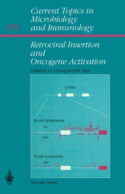 Peter K. Vogt, Hsing-Jien Kung - Retroviral Insertion and Oncogene Activation, E-bok
