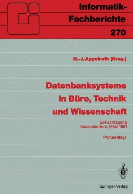 Hans-Jurgen Appelrath - Datenbanksysteme in Büro, Technik und Wissenschaft, E-bok