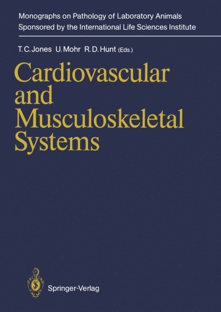 Ronald D. Hunt, Ulrich Mohr, Thomas C. Jones - Cardiovascular and Musculoskeletal Systems, E-bok