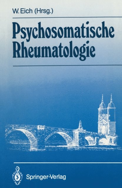 Wolfgang Eich - Psychosomatische Rheumatologie, E-bok