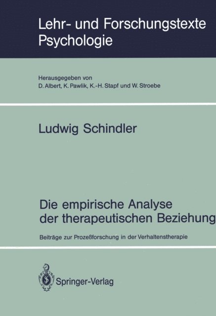 Ludwig Schindler - Die empirische Analyse der therapeutischen Beziehung, E-bok