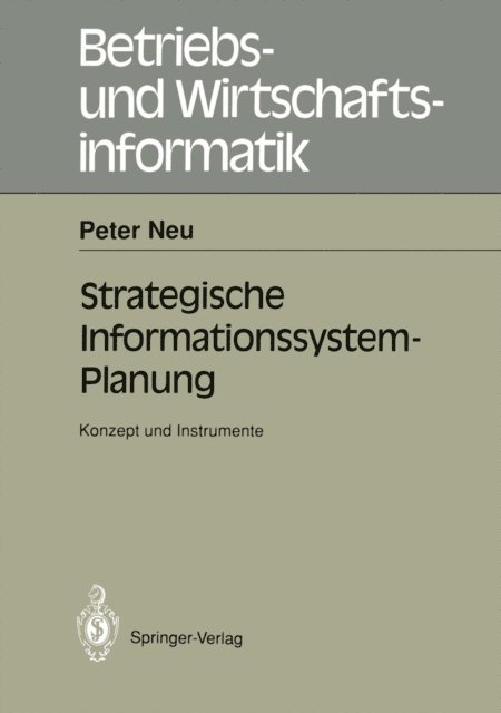 Peter Neu - Strategische Informations-system-Planung, E-bok
