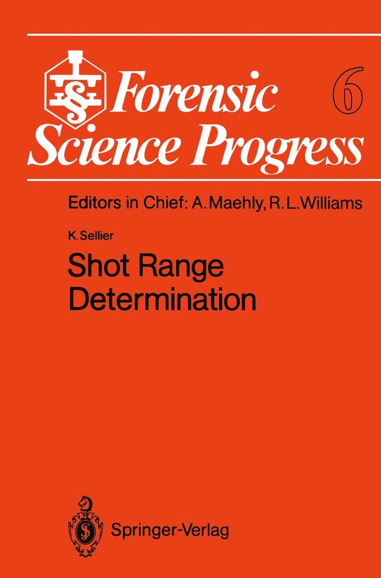 Karl Sellier - Shot Range Determination, Häftad