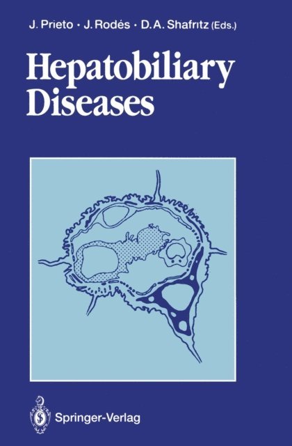 David A. Shafritz, Joan Rodes, Jesus Prieto - Hepatobiliary Diseases, E-bok