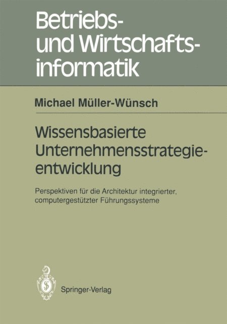Michael Muller-Wunsch - Wissenbasierte Unternehmensstrategieentwicklung, E-bok