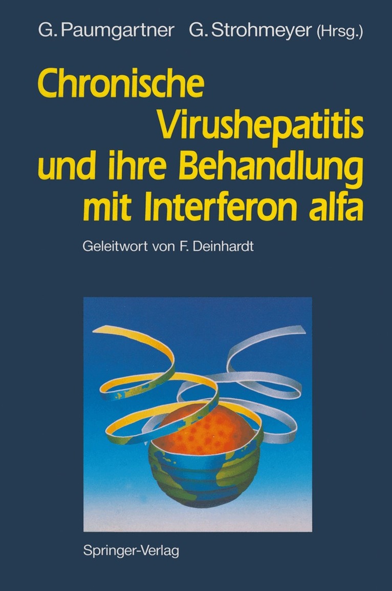 Gustav Paumgartner, Georg Strohmeyer - Chronische Virushepatitis und ihre Behandlung mit Interferon alfa, Häftad