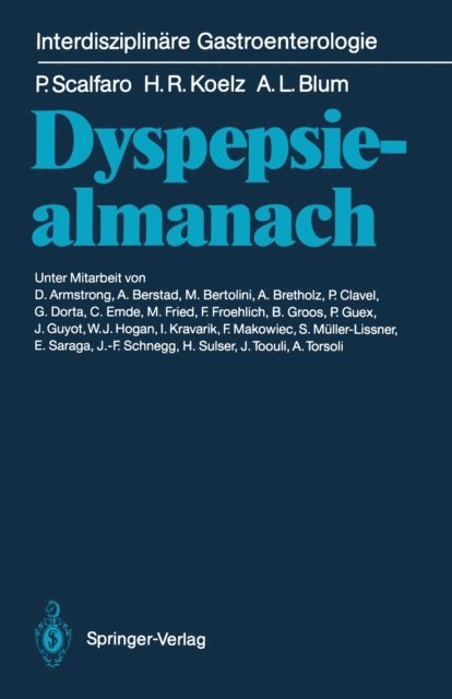 Andre L. Blum, Hans R. Koelz, Piero Scalfaro - Dyspepsiealmanach, E-bok