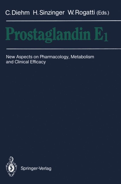 Waltraud Rogatti, Helmut Sinzinger, Curt Diehm - Prostaglandin E1, E-bok
