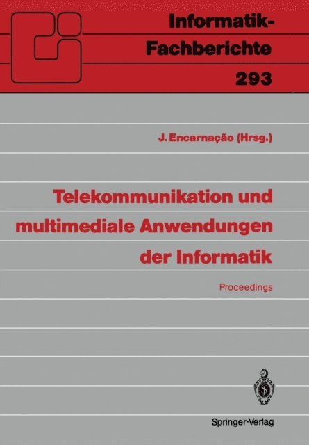 Jose L. Encarnacao - Telekommunikation und multimediale Anwendungen der Informatik, E-bok