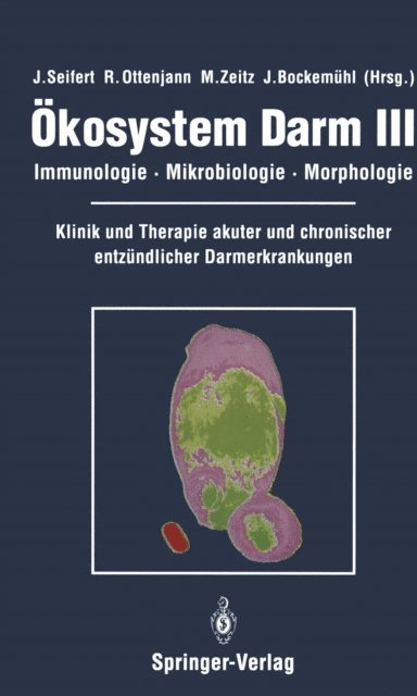 J. Bockemuhl, M. Zeitz, R. Ottenjann, J. Seifert - Ökosystem Darm III, E-bok