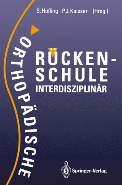Peter-Jurgen Kaisser, Siegfried Hofling - Orthopädische Rückenschule Interdisziplinär, E-bok. Tillgänglighet: Lägg i varukorg