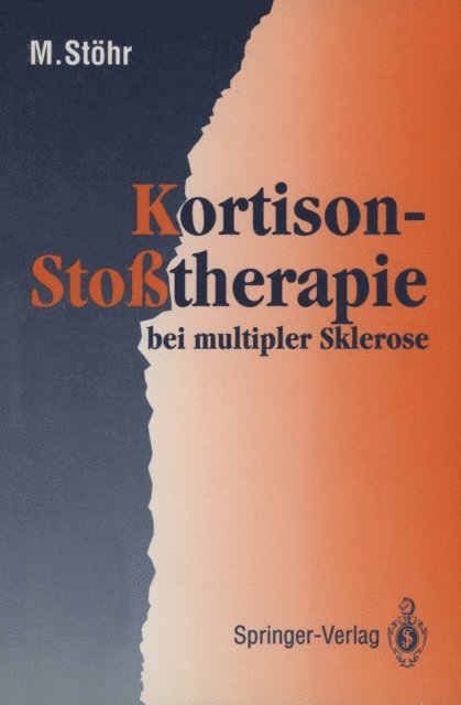 Manfred Stohr - Kortison-Stoßtherapie bei multipler Sklerose, E-bok