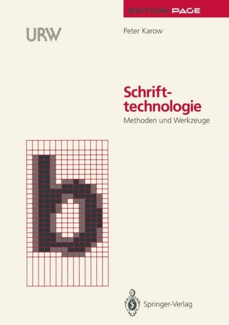Peter Karow - Schrifttechnologie, E-bok