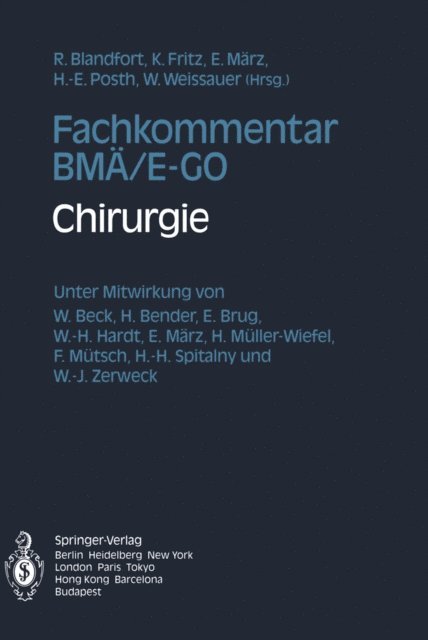 Walther Weissauer, Hans-Egon Posth, Ewald Marz, Kurt Fritz, Rudolf Blandfort - Fachkommentar BMÄ/E-GO, E-bok