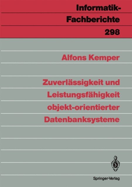 Alfons Kemper - Zuverlässigkeit und Leistungsfähigkeit objekt-orientierter Datenbanksysteme, E-bok