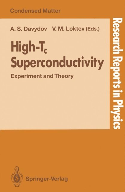 Vadim M. Loktev, Aleksandr S. Davydov - High-Tc Superconductivity, E-bok