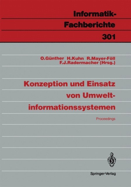 Franz J. Radermacher, Roland Mayer-Foll, Helmut Kuhn, Oliver Gunther - Konzeption und Einsatz von Umweltinformationssystemen, E-bok