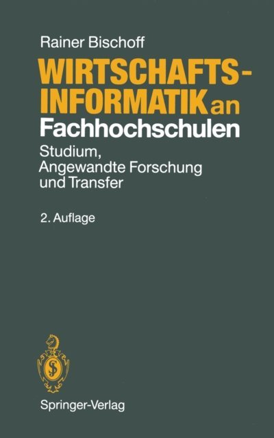 Rainer Bischoff - Wirtschaftsinformatik an Fachhochschulen, E-bok