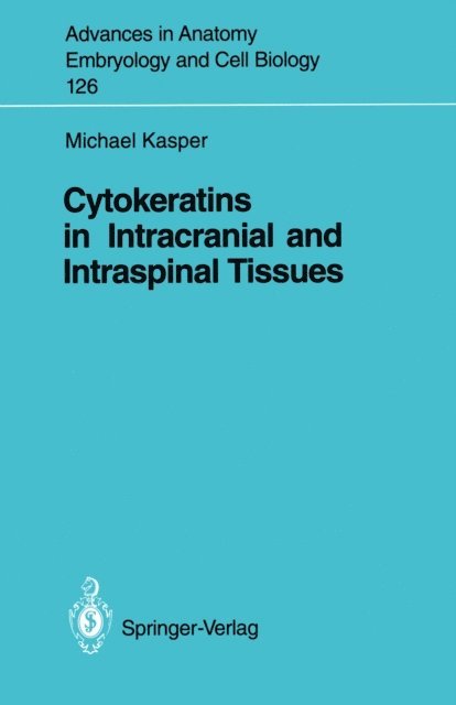 Michael Bauer - Cytokeratins in Intracranial and Intraspinal Tissues, E-bok