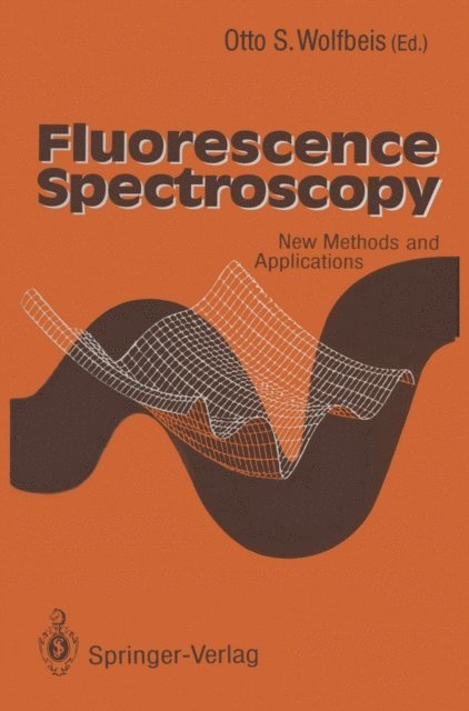Otto S. Wolfbeis - Fluorescence Spectroscopy, E-bok