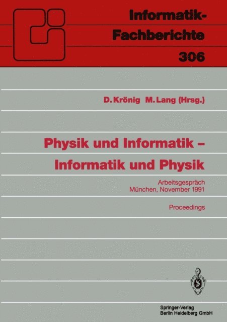 M. Lang, D. Kronig - Physik und Informatik — Informatik und Physik, E-bok